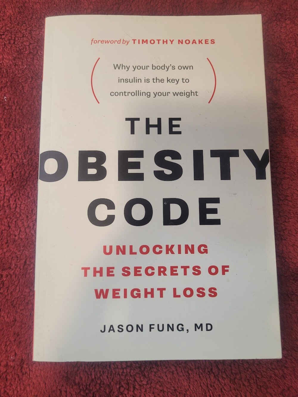 The Obesity Code Book By Jason Fung, MD